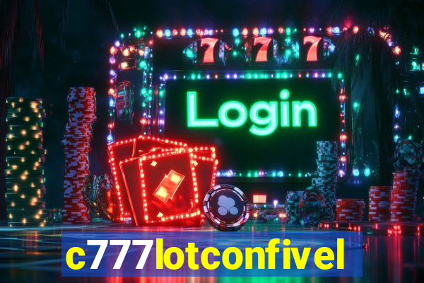 c777lotconfivel