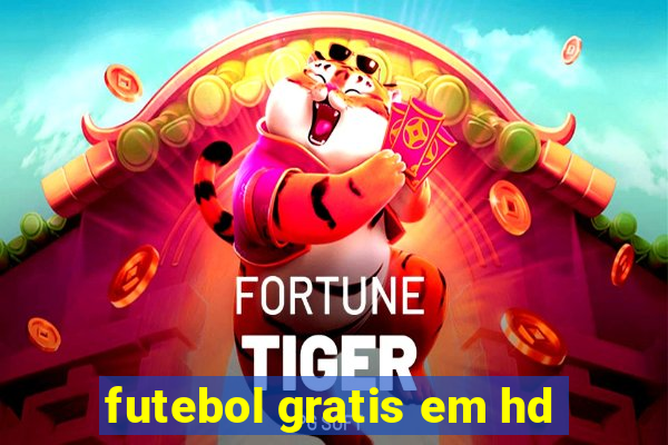 futebol gratis em hd