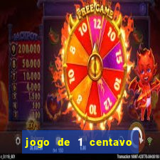 jogo de 1 centavo estrela bet