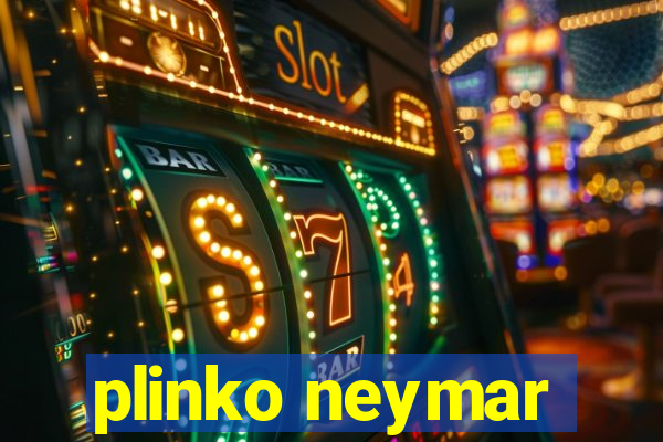 plinko neymar