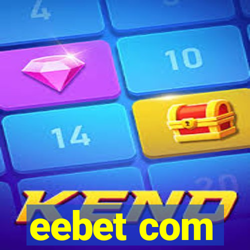 eebet com