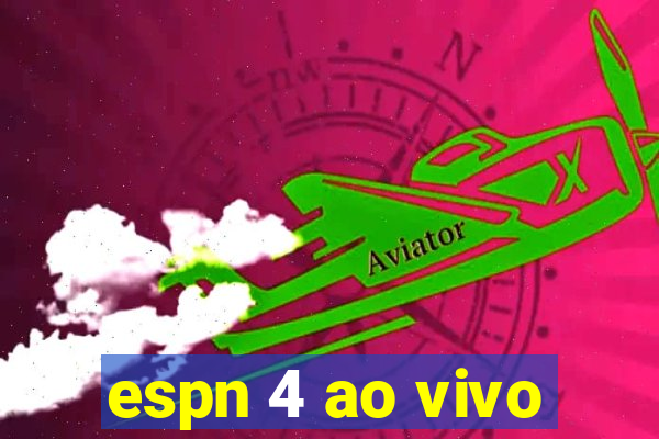 espn 4 ao vivo