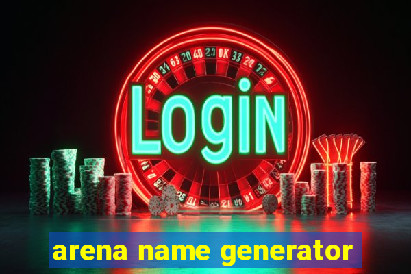 arena name generator