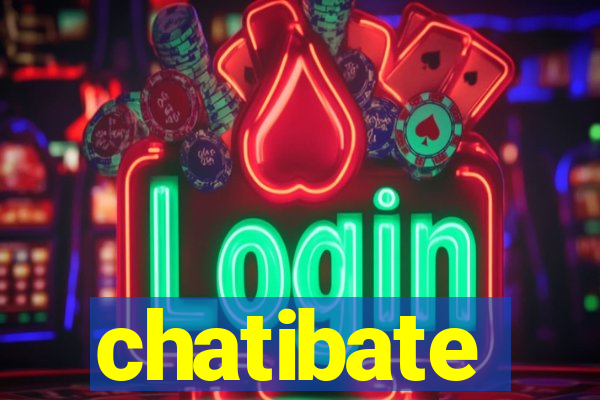 chatibate