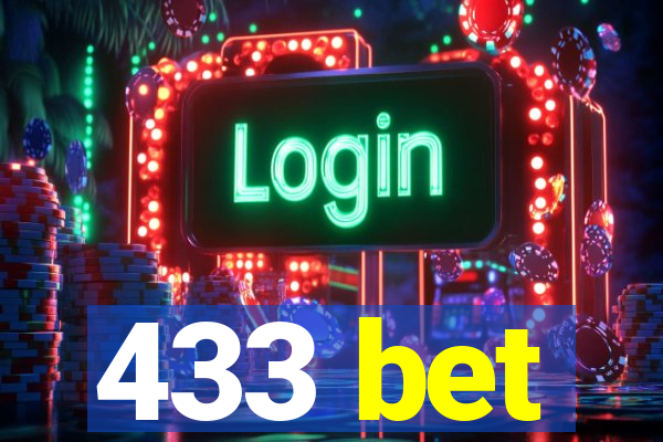 433 bet