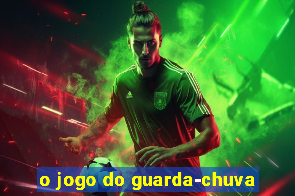 o jogo do guarda-chuva