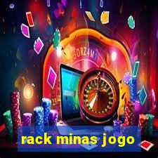 rack minas jogo