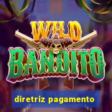 diretriz pagamento