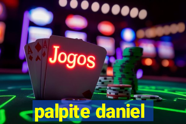 palpite daniel