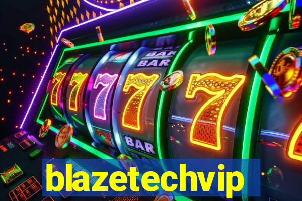 blazetechvip