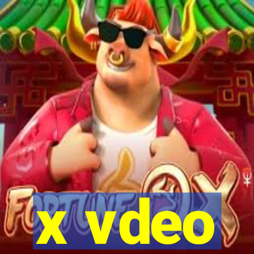 x vdeo