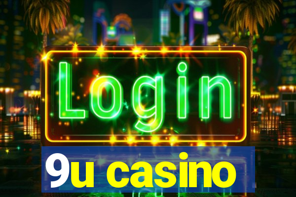 9u casino