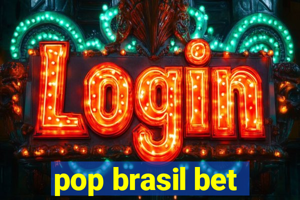 pop brasil bet