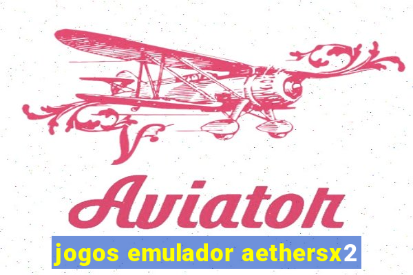 jogos emulador aethersx2