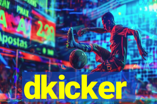 dkicker