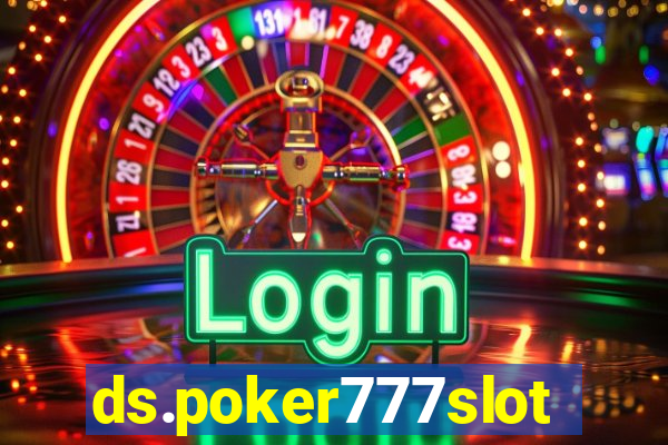 ds.poker777slots.com