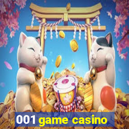 001 game casino