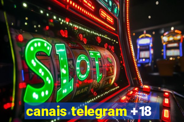 canais telegram +18