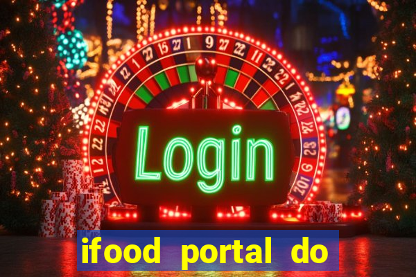 ifood portal do parceiro login