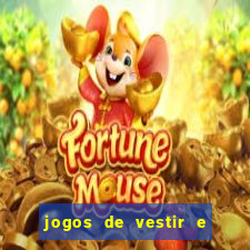 jogos de vestir e maquiar 360