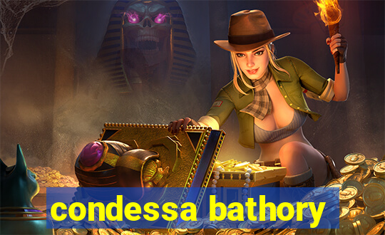 condessa bathory