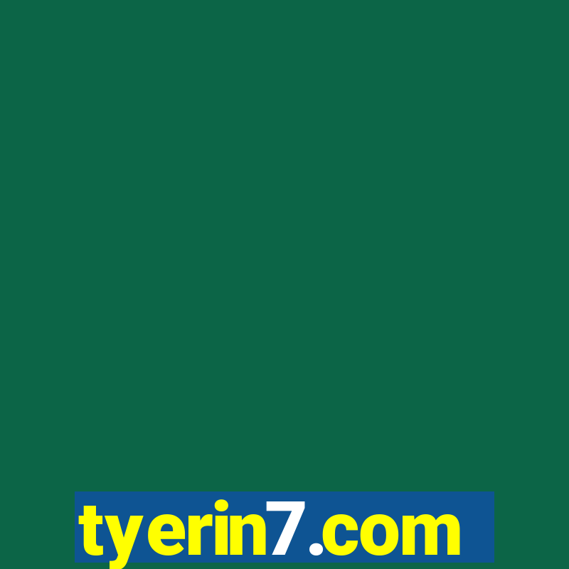 tyerin7.com