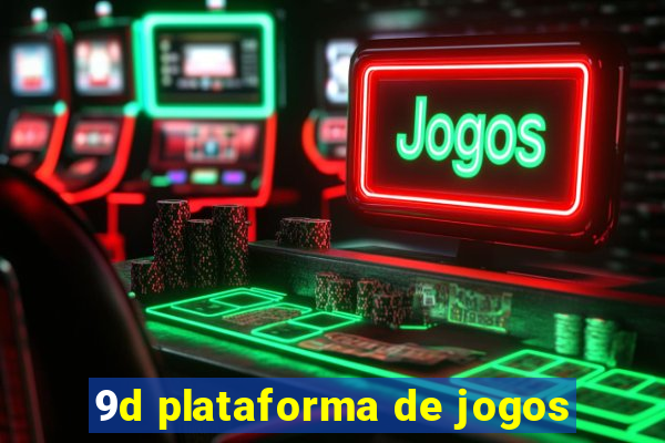 9d plataforma de jogos