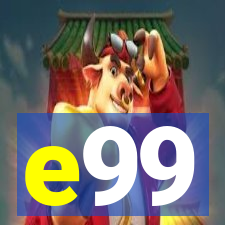 e99