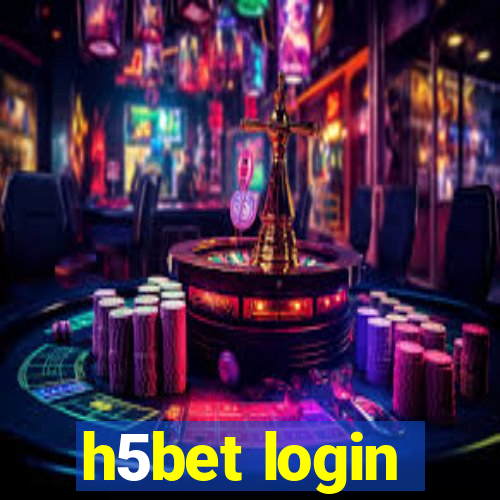 h5bet login