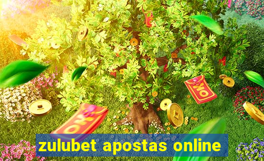 zulubet apostas online