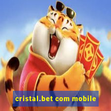 cristal.bet com mobile