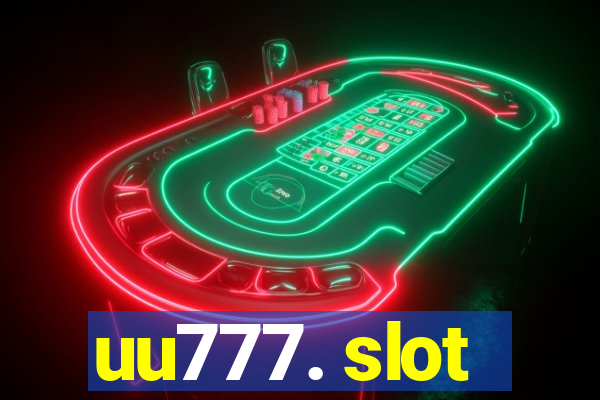 uu777. slot