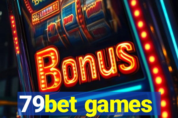 79bet games