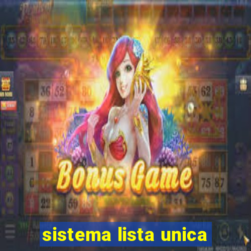 sistema lista unica