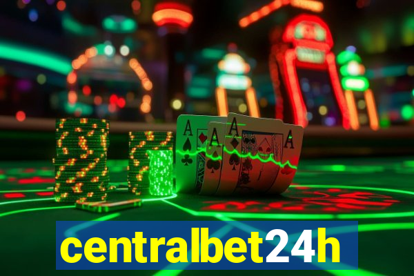 centralbet24h