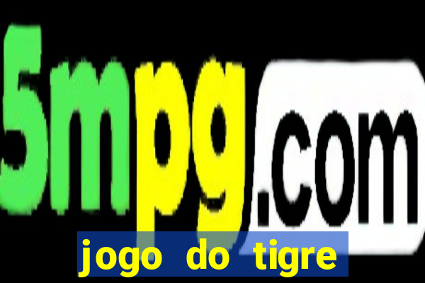 jogo do tigre simulador de aposta