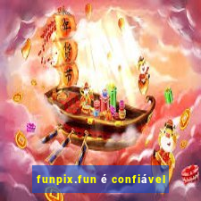 funpix.fun é confiável