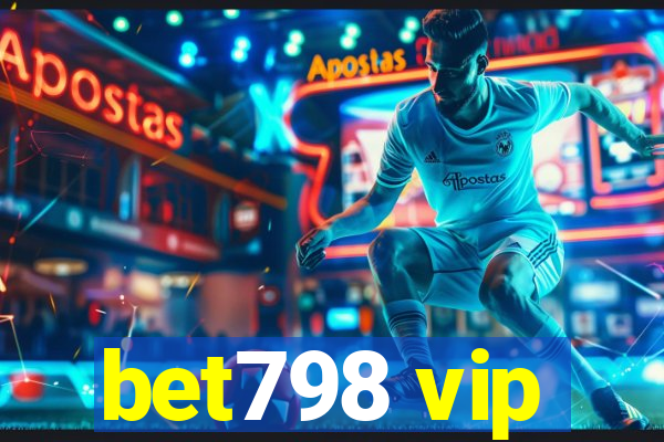 bet798 vip