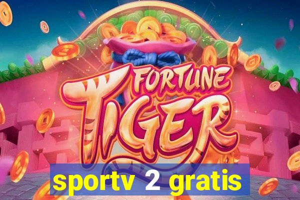 sportv 2 gratis