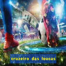 cruzeiro das loucas dublado torrent