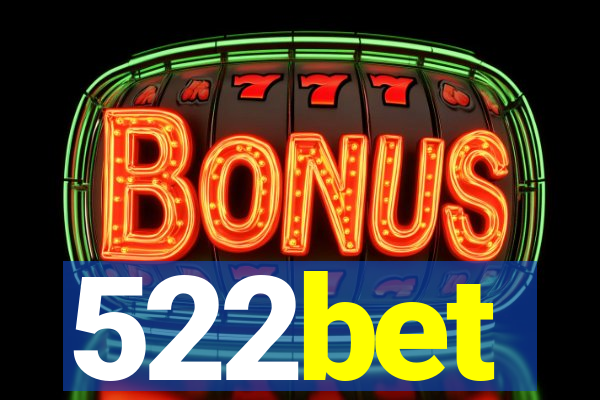 522bet