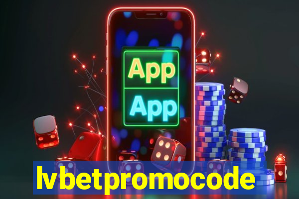 lvbetpromocode