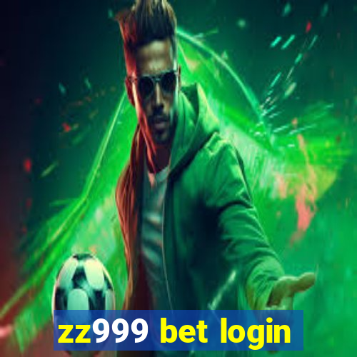 zz999 bet login