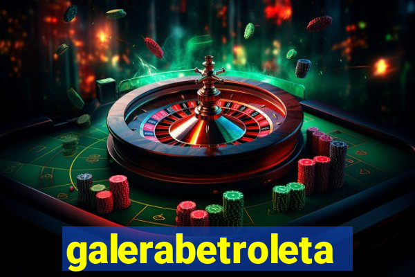 galerabetroleta