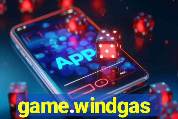 game.windgas