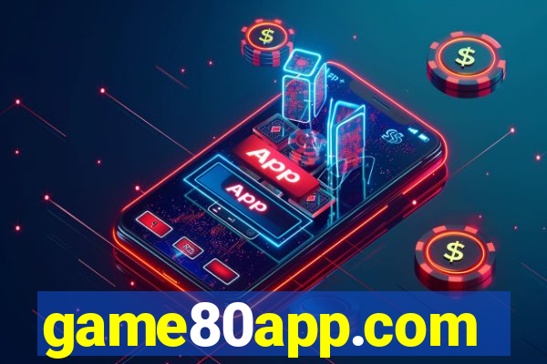 game80app.com