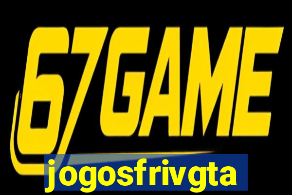 jogosfrivgta