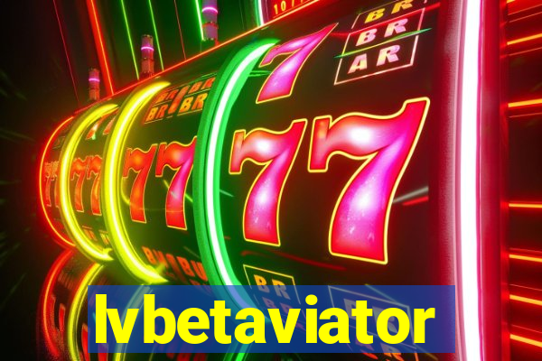 lvbetaviator