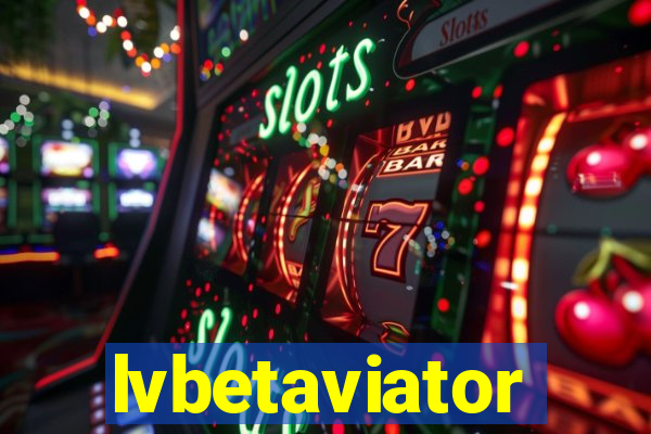 lvbetaviator