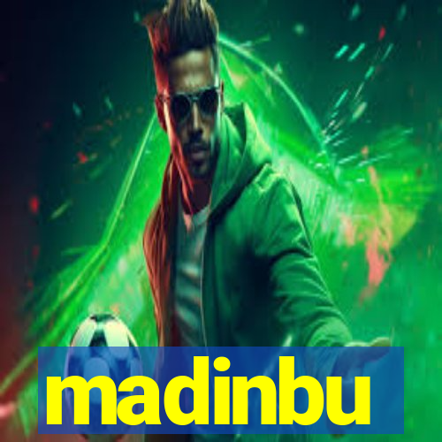 madinbu